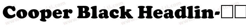 Cooper Black Headlin字体转换